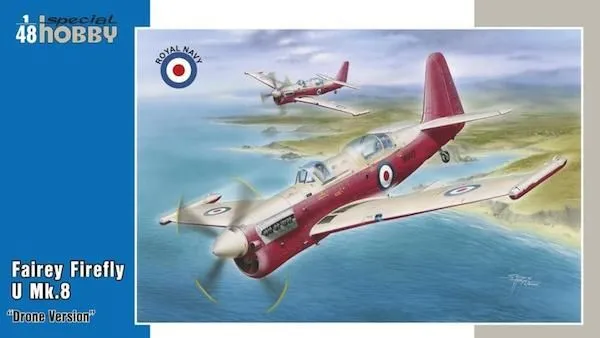 Special Hobby 1/48 Fairey Firefly U.8 "Drone Version" The AS Mk.7 # 48166 - Plastic Model Kit 3 Special Hobby 1/48 Fairey Firefly U.8 "Drone Version" The AS Mk.7 # 48166 - Plastic Model Kit