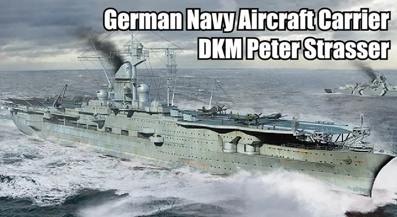 Trumpeter 1/700 German Navy Aircraft Carrier DKM Peter Strasser # 06710 3 Trumpeter 1/700 German Navy Aircraft Carrier DKM Peter Strasser # 06710